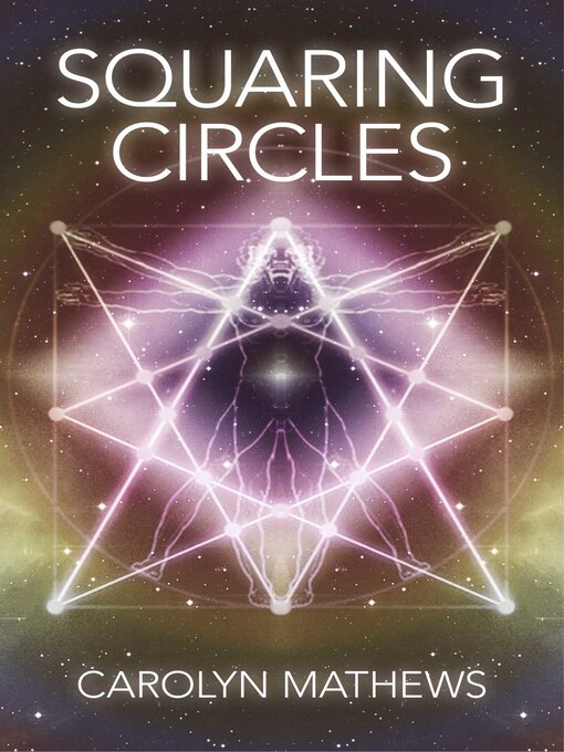 Title details for Squaring Circles by Carolyn Mathews - Available